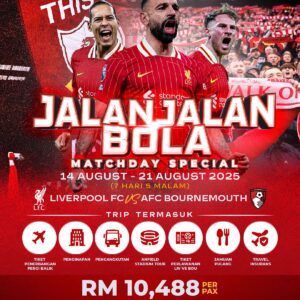 Liverpool vs Bournemouth (Deposit per Pax)